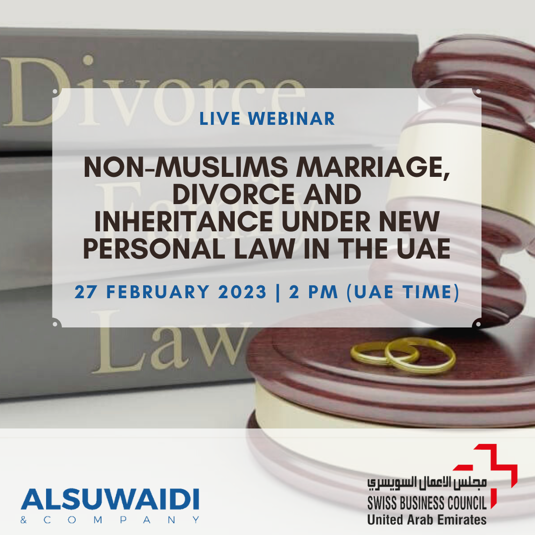 Non-Muslims Marriage, Divorce and Inheritance Under New Personal Law  in UAE  - Webinar -  Feb 2023